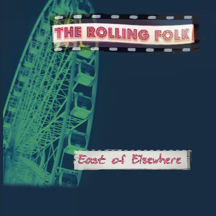 Cover of East of Elsewhere album